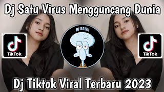 DJ SATU VIRUS MENGGUNCANG DUNIA || REMIX VIRAL TIKTOK YANG KALIAN CARI DJ CORONA SOUND DRF411