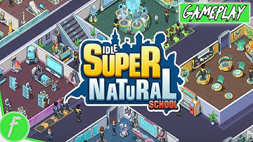 Idle Supernatural School Gameplay HD (Android) | NO COMMENTARY