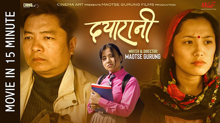 DAYARANI || New Nepali Movie 2024 | Dayahang Rai | Diya Pun | Bijay Baral | Shrisha