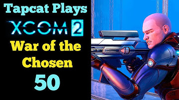 XCOM 2 WotC Part 50: Hunter Stronghold (4K 60fps)