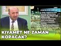 Kıyamet Alametleri Nelerdir? | Ömer Döngeloğlu ile Önden Gidenler | 1 Mart 2019