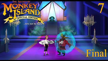 The Secret of Monkey Island SE (No Commentary) Part 7 (Final)