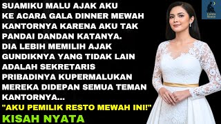 SUAMIKU LEBIH MEMILIH AJAK GUNDIKNYA KE ACARA GALA DINNER MEWAH KANTORNYA - TAPI INI YANG TERJADI!!
