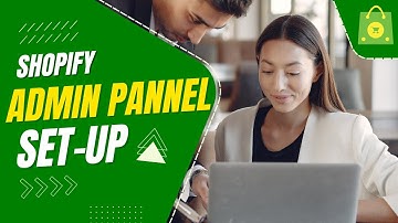 Shopify Admin Dashboard Guide for Beginners  Setup, Products, Orders