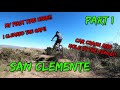 NEW TRAILS, SICK GAPS, AND MORE!! | San Clemente MTB: Part 1 | OC Trails: Episode 10