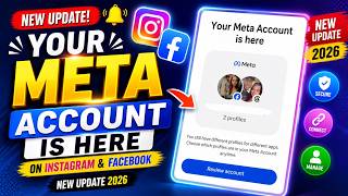 Your Meta Account Is Here on Instagram & Facebook | New Update 2026 Guide