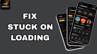 How To Fix And Solve Stuck On Loading On Audiomack App | Final Solution