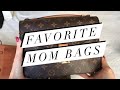 My Favorite MOM Bags 💗 (tag)