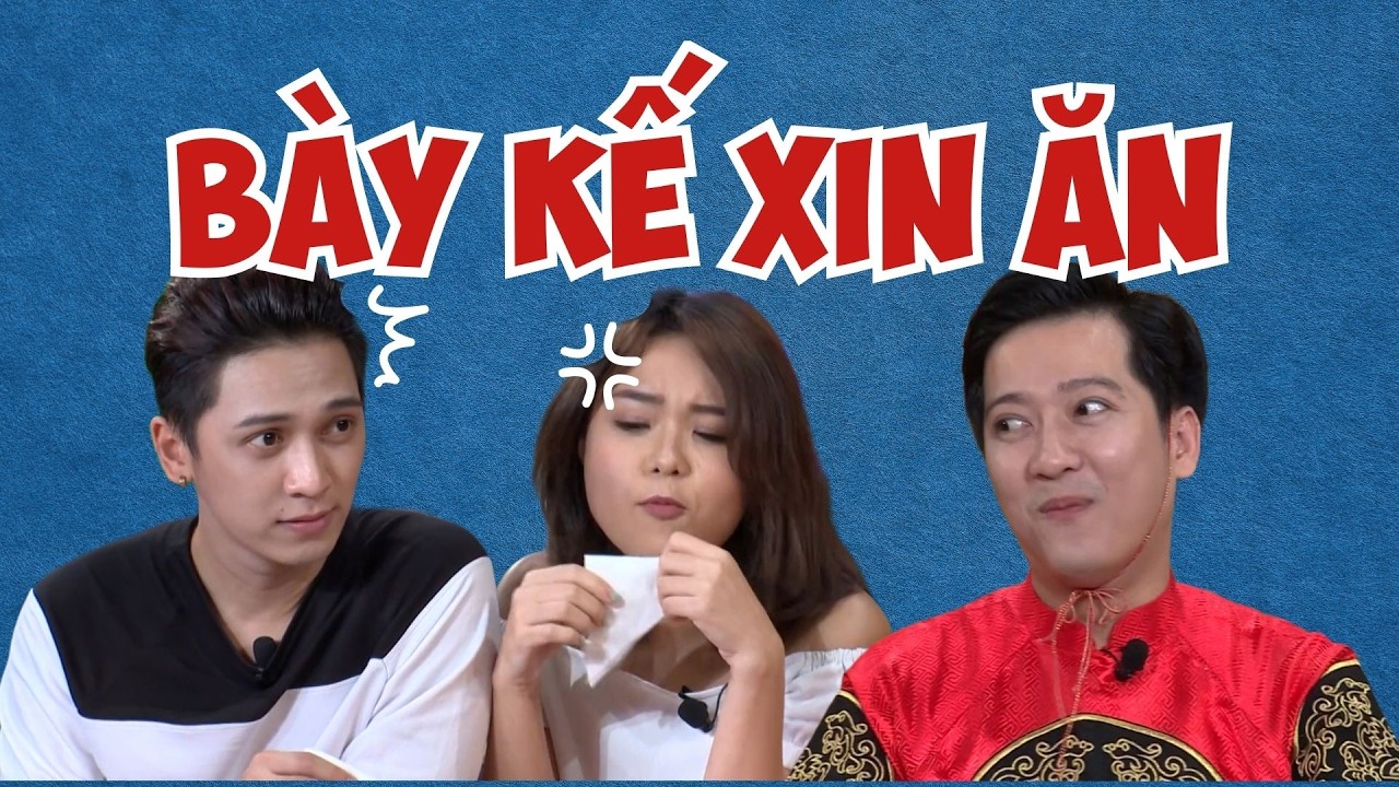 Tronie và Thái Trinh BÀY KẾ XIN ĂN nhưng bị Trường Giang nắm thóp