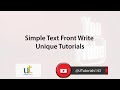 Simple text front write unique tutorials