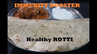 ಚಳಿಗಾಲಕ್ಕೆ ಉತ್ತಮವಾದ ರೊಟ್ಟಿ | Immunity Booster Roti | Healthy Rotti | Winter Special Recipe Kannada
