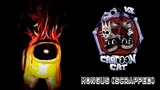 Friday Night Funkin': Vs. Cartoon Cat 2.0 OST  Mongus (SCRAPPED) (+ FLP)