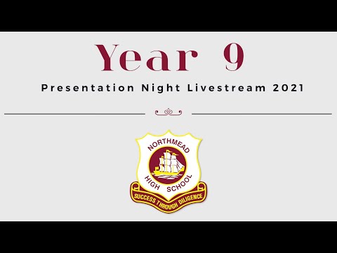 Northmead CAPA High School Year 9 Presentation Night Livestream 2021