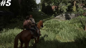 THE LAST OF US II Gameplay Walkthrough Chapter 5 - No Commentary