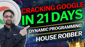 Cracking Google in 21 days : Dynamic Programming | iNeuron