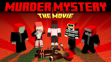 Minecraft Murder Mystery: THE MOVIE