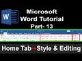 MS Word 2016 Tutorial in Bangla ||Part-13 || Style & Editing Tools
