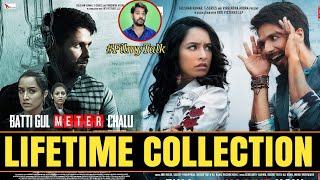Batti Gul Meter Chalu Lifetime Box Office Collection | Shahid Kapoor | Shradha Kapoor | Yami Gautam