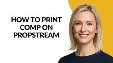 How to Print Comp on Propstream - Julia