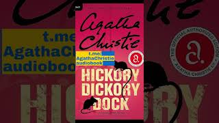 Hickory Dickory Dock A Hercule Poirot Mystery Agatha Christie Mystery AudioBook English P1🎧