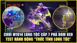 Free Fire | Chơi Sớm M1014 Long Tộc Cấp 7 Nội Tại Phá Bom Keo - Test Hành Động 