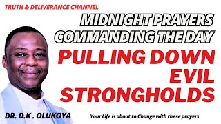MIDNIGHT PRAYERS  - PULLING DOWN EVIL STRONGHOLDS - OLUKOYA PRAYERS screenshot 3