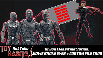 Snake Eyes GI Joe Classified Series Movie Figure Review + Comparisons & Custom File Card Reveal