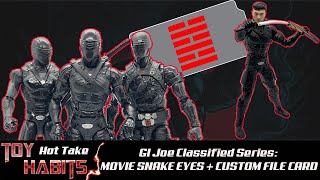 Snake Eyes GI Joe Classified Series Movie Figure Review + Comparisons \& Custom File Card Reveal
