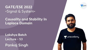 Causality and Stability in Laplace Domain | L 53 | Signal & System | GATE 2022 | Pankaj Singh