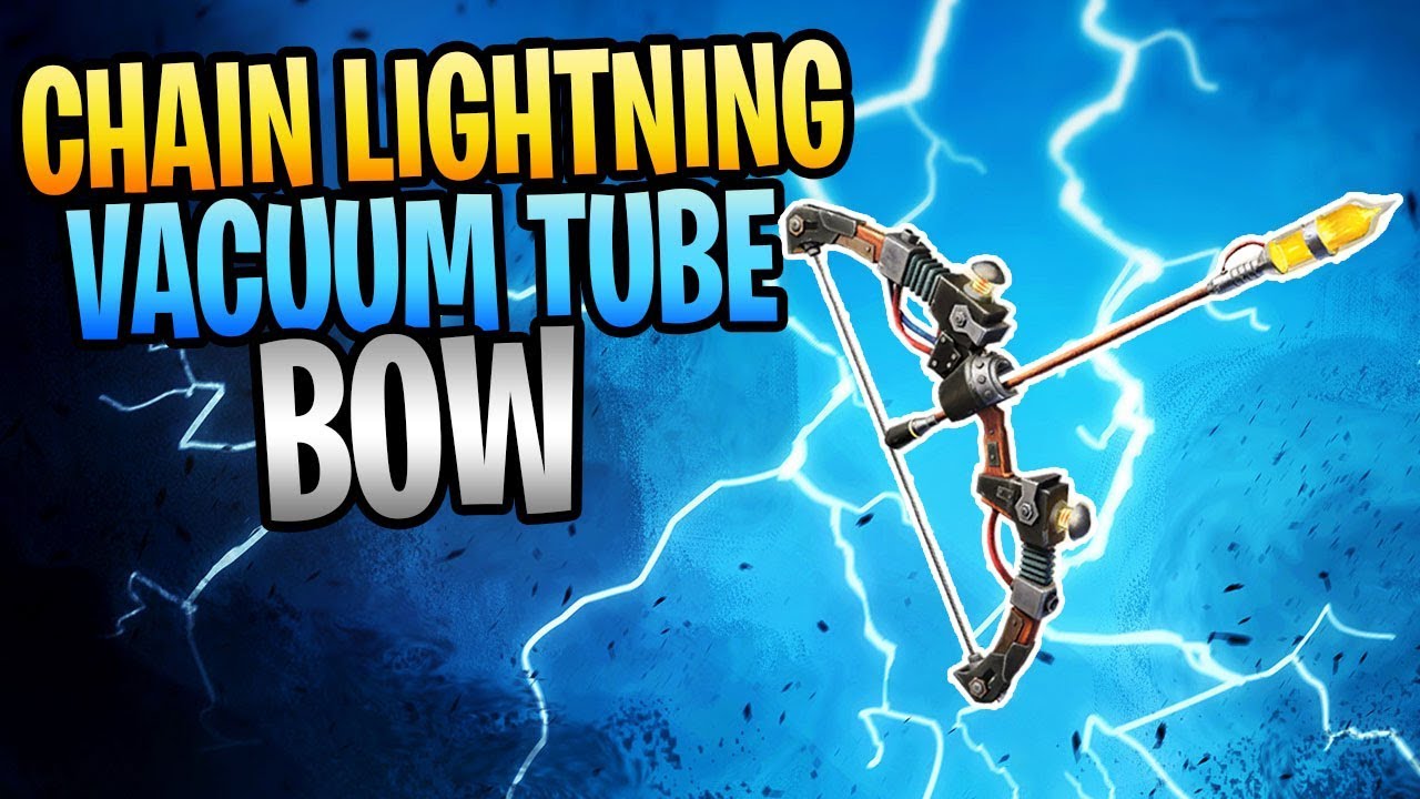 FORTNITE⚡New Chain Lightning Vacuum Tube Bow⚡Save The World Gameplay YouTube