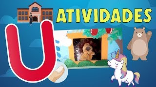 Alfabetização 10 - Letra U - Atividades/Exercícios (alfabeto ABC vogais) - vídeoaula infantil TDAH.