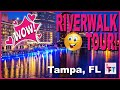 Riverwalk Tour Tampa Bay 🌞