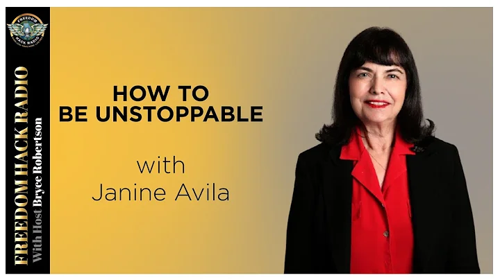 How to be Unstoppable with Janine Avila