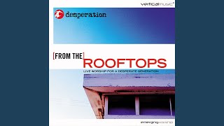 Amazed (Live) - Desperation Band