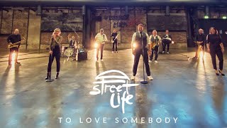 Miniatura del video "Michael Bublé - To Love Somebody (COVER by Street Life)"