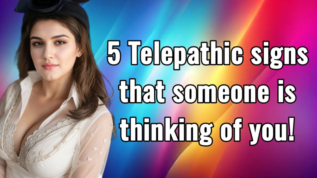 Psychology facts of human behavior, 5 Telepathic signs that someone is ...