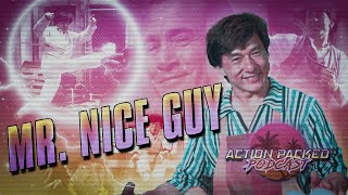 Action Packed Podcast Ep. 2 - Mr.  Nice Guy