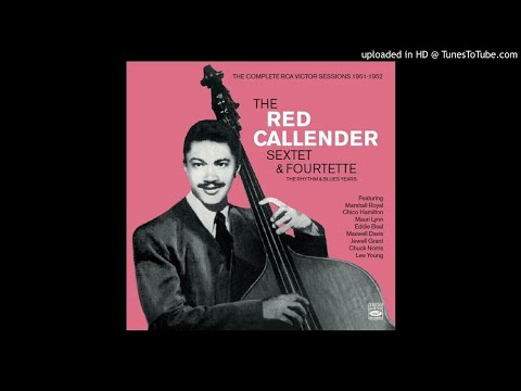 Early Times - Red Callender Sextet