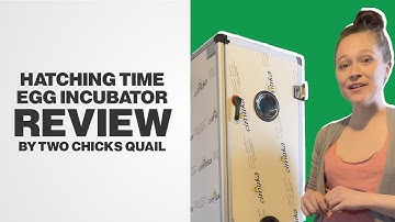 Customer Explains What She Loves About Hatching Time CT Egg Incubators Review