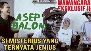 Download lagu EKSKLUSIF Membongkar ASEP BALON yang MISTERIUS dan ternyata JENIUS EKSKLUSIF Membongkar ASEP BALON yang MISTERIUS dan ternyata JENIUS