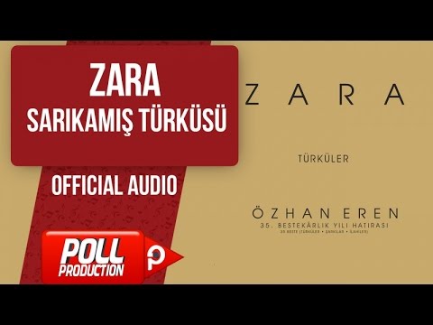 Zara - Sarıkamış Türküsü - ( Official Audio )