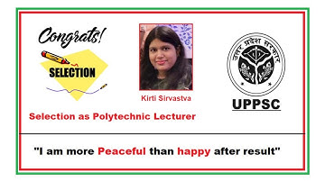 Final Selection UPPSC Polytechnic lecturer | ME | UPPSC Polytechnic lecturer interview experience