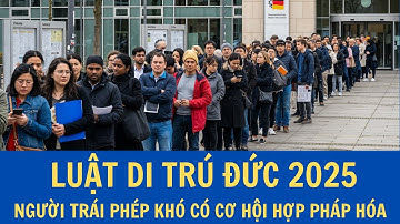  Đức: Người Việt ở trái phép khó có cơ hội hợp pháp hóa