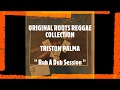 Triston Palma -   Rub- A- Dub Session