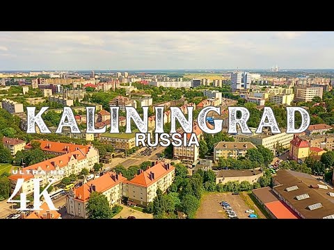 Kaliningrad, Russia 🇷🇺 4K ULTRA HD | Drone Footage