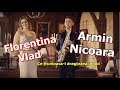 FLORENTINA VLAD & ARMIN NICOARA HD - Ce frumoasa-i dragostea in doi