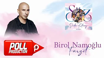Birol Namoğlu - Farzet (Söz ve Seda Akay, En İyiler 2) - (Official Audio Video)