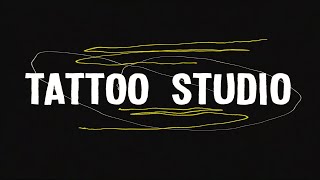 TATTOO STUDIO | 
