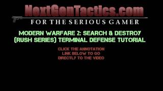 Modern Warfare 2 Multiplayer Search and Destroy (Rush Series) Tutorial for Terminal Defense in HD