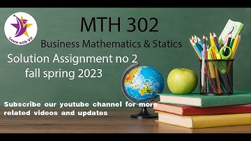 MTH302 Assignment 2 Solution Spring 2023 | MTH302 Assignment 2 Solution 2023 /Nimra Jamil
